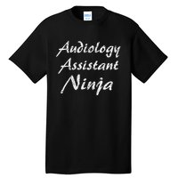 Audiology Assistant Job Occupation Work Title Tall T-Shirt