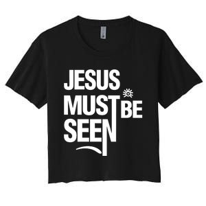 Ayomide Adetoro Jesus Must Be Seen Limited Women's Crop Top Tee