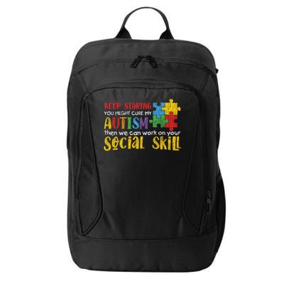 Autism Awareness - Keep Staring Autistic Kids Awareness Gift City Backpack