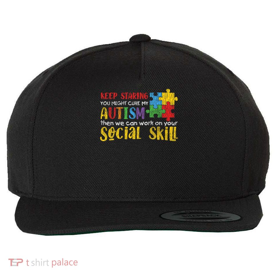 Autism Awareness - Keep Staring Autistic Kids Awareness Gift Wool Snapback Cap