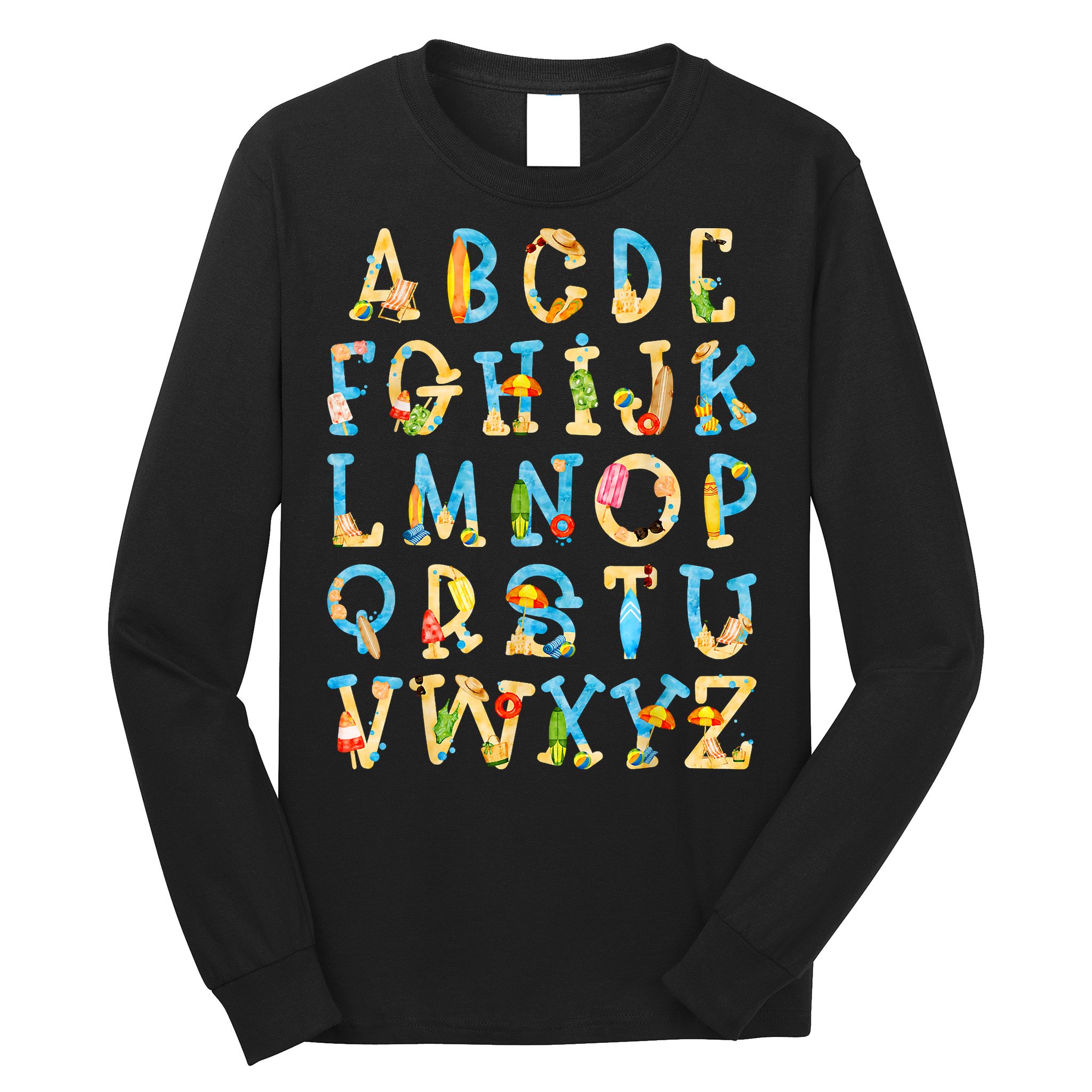 Alphabet ABC Kindergarten Teacher Summer Beach End Of School Long Sleeve Shirt