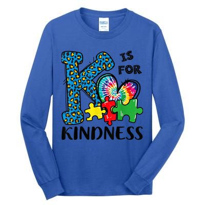 Autism Awareness K Is For Kindness Puzzle Piece Be Kind Tall Long Sleeve T-Shirt