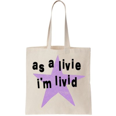 As A Live Im Livid Bag