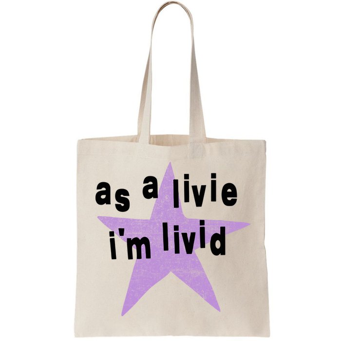 As A Live Im Livid Bag