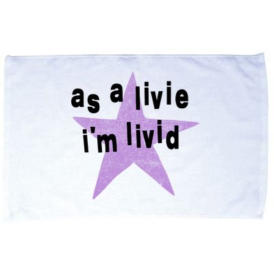 As A Live Im Livid Microfiber Hand Towel