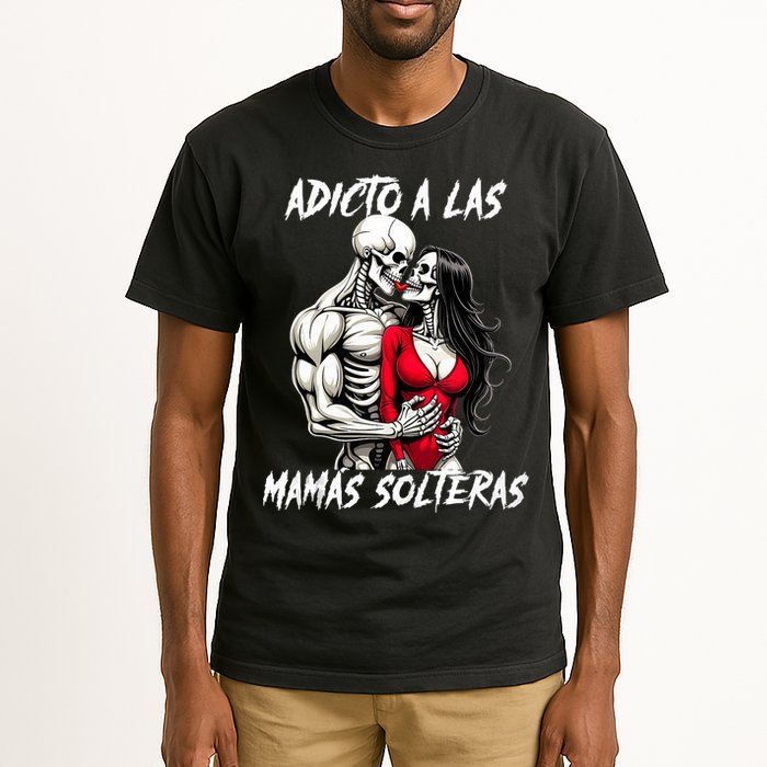 Adicto A Las Mamas Solteras  Tall T-Shirt