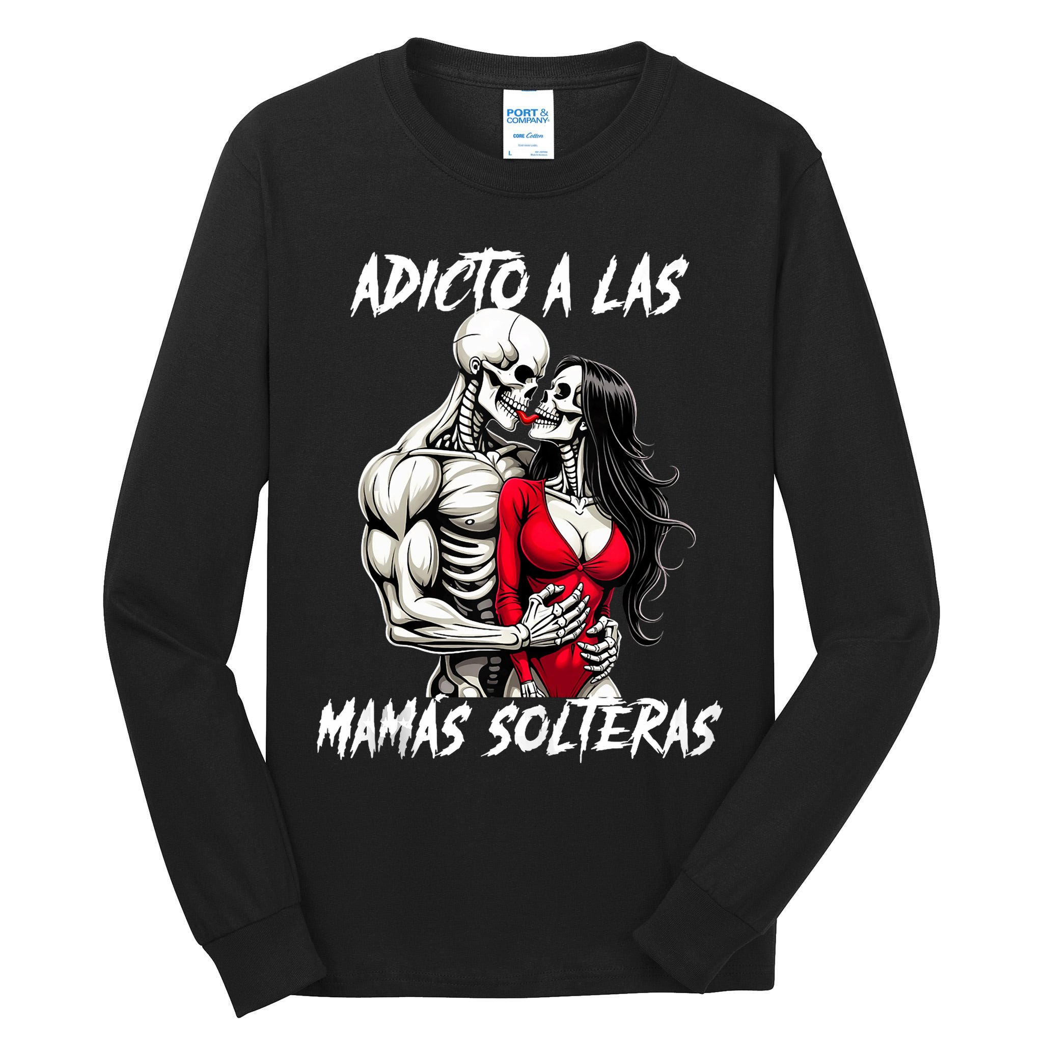 Adicto A Las Mamas Solteras  Tall Long Sleeve T-Shirt