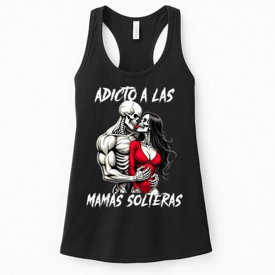 Adicto A Las Mamas Solteras  Womens Tank Top