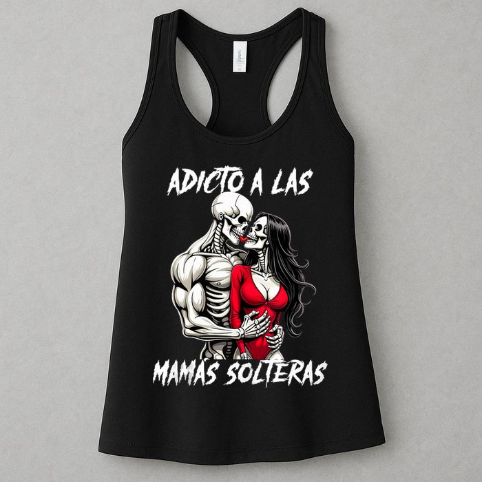Adicto A Las Mamas Solteras  Womens Tank Top