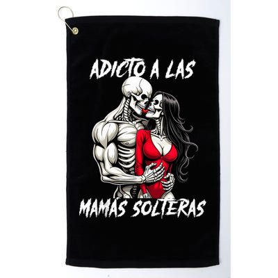 Adicto A Las Mamas Solteras  Golf Towel