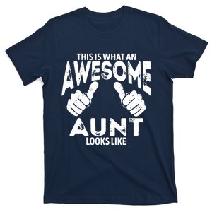 Awesome Aunt Looks Like T-Shirt