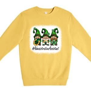 Administrative Assistant Lucky Gnomes St Patricks Day Funny Gift Premium Crewneck Sweatshirt