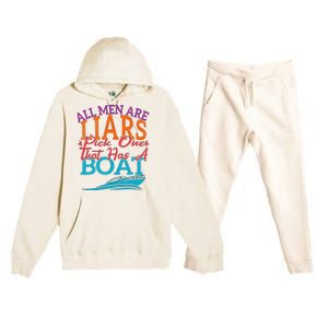 All Are Liars Pick One That Has A Boat Premium Hooded Sweatsuit Set