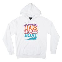 All Are Liars Pick One That Has A Boat Hoodie