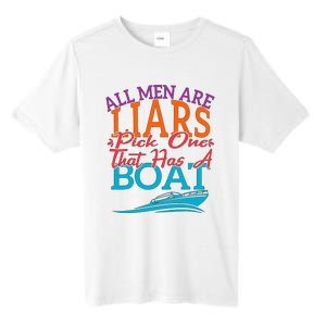 All Are Liars Pick One That Has A Boat Tall Fusion ChromaSoft Performance T-Shirt