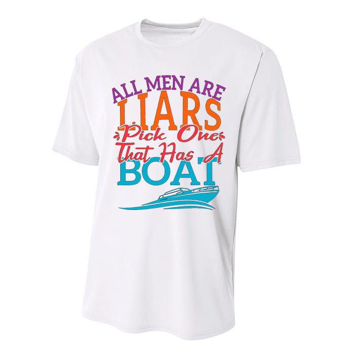 All Are Liars Pick One That Has A Boat Performance Sprint T-Shirt