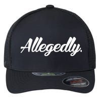 Allegedly Flexfit Unipanel Trucker Cap