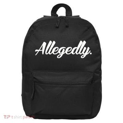 Allegedly 16 in Basic Backpack