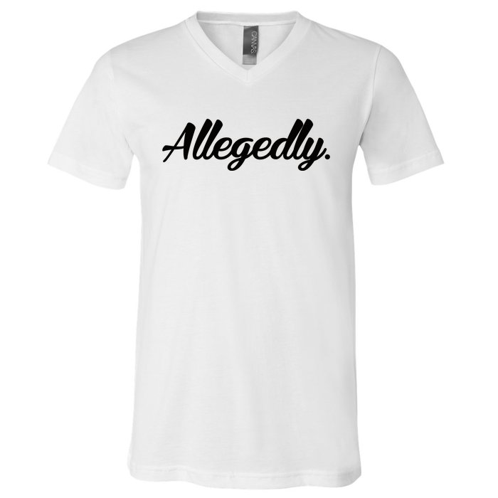 Allegedly V-Neck T-Shirt