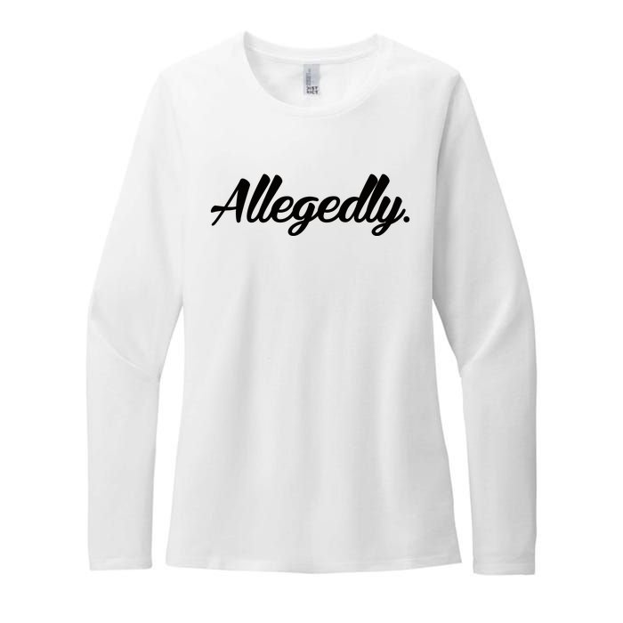 Allegedly Womens CVC Long Sleeve Shirt