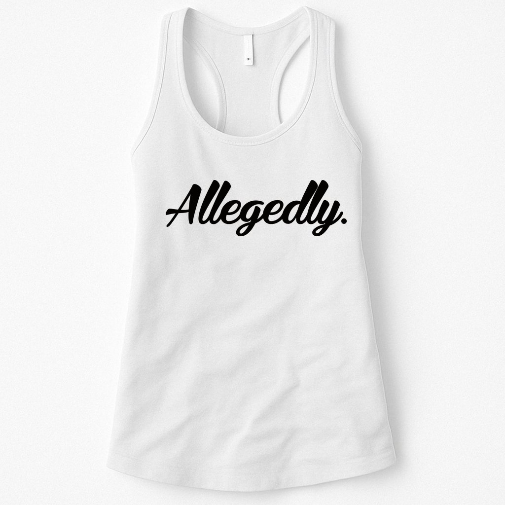 Allegedly Womens Tank Top
