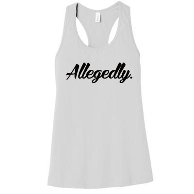 Allegedly Women's Racerback Tank