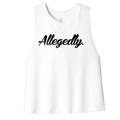 Allegedly Women's Racerback Cropped Tank