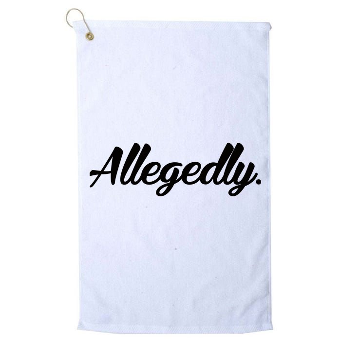 Allegedly Golf Towel