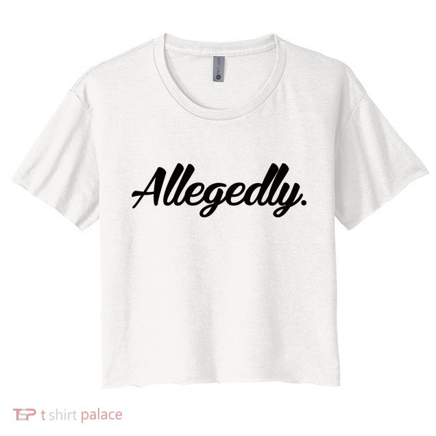 Allegedly Crop Top