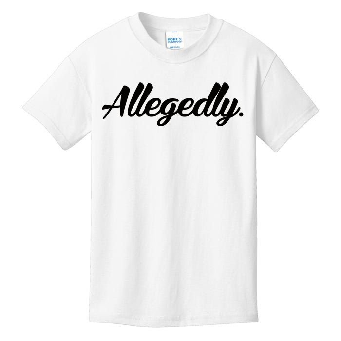 Allegedly Kids T-Shirt