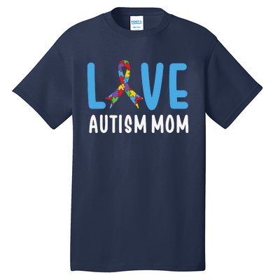 Autism Awareness Love Autism Mom Mother Acceptance Tall T-Shirt