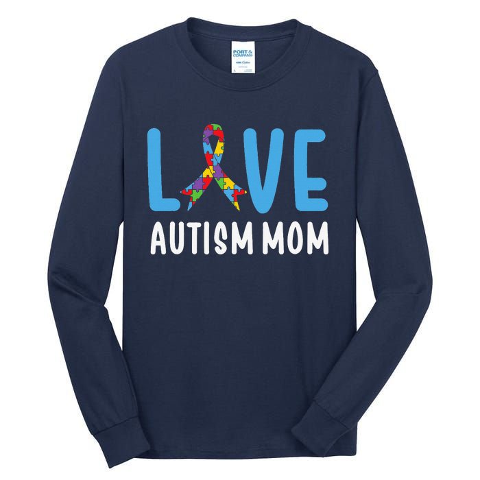 Autism Awareness Love Autism Mom Mother Acceptance Tall Long Sleeve T-Shirt