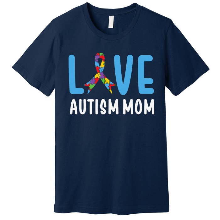 Autism Awareness Love Autism Mom Mother Acceptance Premium T-Shirt