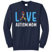 Autism Awareness Love Autism Mom Mother Acceptance Tall Sweatshirt