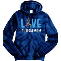 Autism Awareness Love Autism Mom Mother Acceptance Tie Dye Hoodie