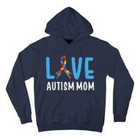 Autism Awareness Love Autism Mom Mother Acceptance Tall Hoodie