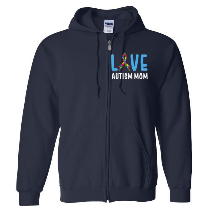 Autism Awareness Love Autism Mom Mother Acceptance Full Zip Hoodie