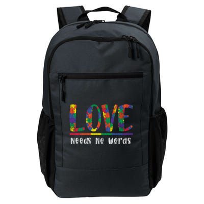 Autism Awareness Love Needs No Words Autistic Awareness Great Gift Daily Commute Backpack