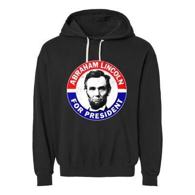 Abraham Abe Lincoln For President Vintage Garment-Dyed Fleece Hoodie