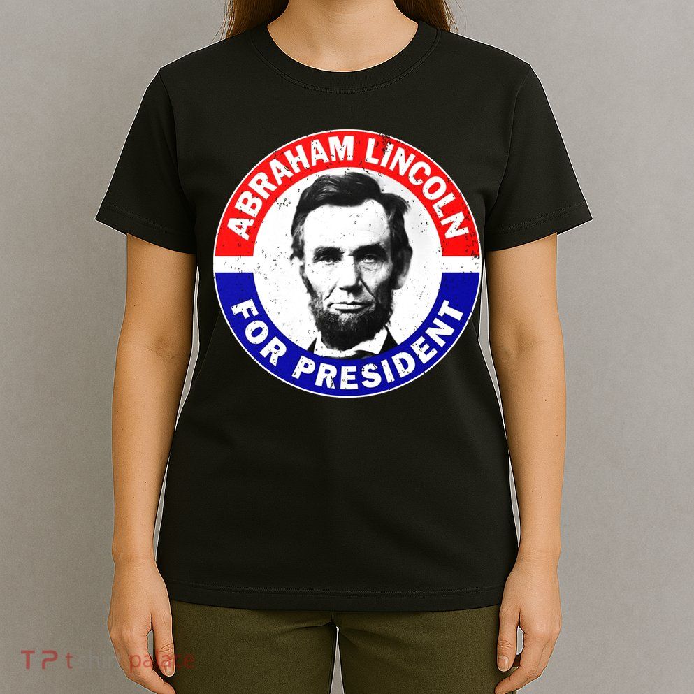 Abraham Abe Lincoln For President Vintage T-Shirt