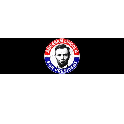 Abraham Abe Lincoln For President Vintage Bumper Sticker