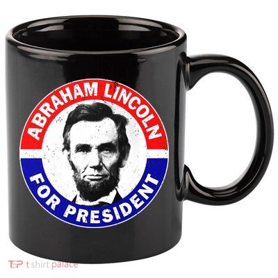 Abraham Abe Lincoln For President Vintage 11oz C Handle Ceramic Mug