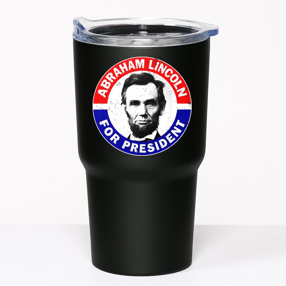 Abraham Abe Lincoln For President Vintage Tumbler