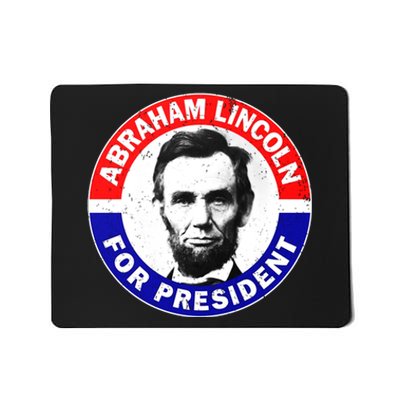 Abraham Abe Lincoln For President Vintage Mousepad