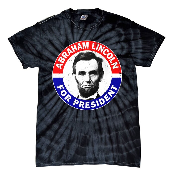 Abraham Abe Lincoln For President Vintage Tie-Dye T-Shirt