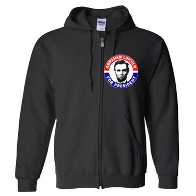 Abraham Abe Lincoln For President Vintage Full Zip Hoodie