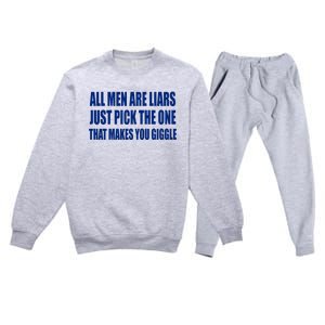 All Are Liars Just Pick The One That Makes You Giggle Premium Crewneck Sweatsuit Set