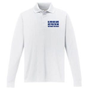 All Are Liars Just Pick The One That Makes You Giggle Performance Long Sleeve Polo