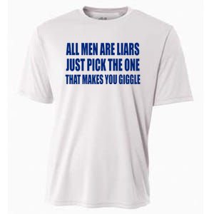 All Are Liars Just Pick The One That Makes You Giggle Cooling Performance Crew T-Shirt