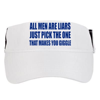 All Are Liars Just Pick The One That Makes You Giggle Adult Drive Performance Visor